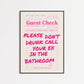 Don't Drunk Call Your Ex Print
